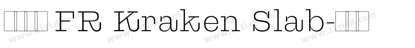 英文字體 FR Kraken Slab字体转换
